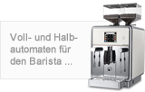 Voll- und Halbautomaten für den Barista